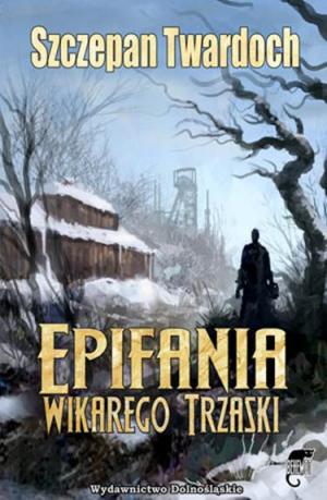 Epifania wikarego Trzaski - Читать Любимую Русскую Полную Книгу 👉 Read-E-Book.com