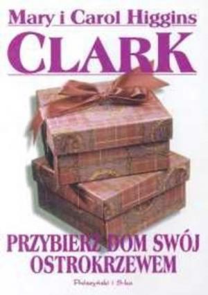 Przybierz Swój Dom Ostrokrzewem - Читать Любимую Русскую Полную Книгу 👉 Read-E-Book.com