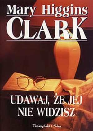 Udawaj, Że Jej Nie Widzisz - Читать Любимую Русскую Полную Книгу 👉 Read-E-Book.com