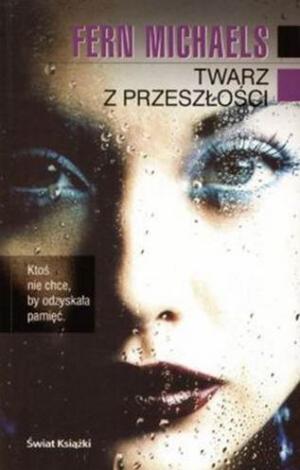 Twarz z przeszłości - Читать Любимую Русскую Полную Книгу 👉 Read-E-Book.com