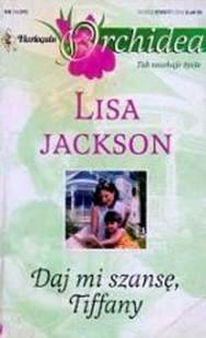 Daj Mi Szansę, Tiffany - Читать Любимую Русскую Полную Книгу 👉 Read-E-Book.com