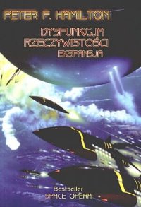 Dysfunkcja rzeczywistości: Ekspansja [Reality Dysfunction: Expansion - pl] - Читать Любимую Русскую Полную Книгу 👉 Read-E-Book.com