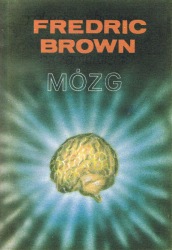 Mózg [=Intruz / The Mind Thing - pl] - Читать Любимую Русскую Полную Книгу 👉 Read-E-Book.com