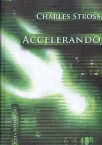 Accelerando [pl] - Читать Любимую Русскую Полную Книгу 👉 Read-E-Book.com
