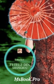 Fetele din Shanghai de Lisa See . PDF📚 - Читать Любимую Русскую Полную Книгу 👉 Read-E-Book.com