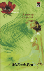 Marguerite Duras – Amanta engleza . carte PDF📚 - Читать Любимую Русскую Полную Книгу 👉 Read-E-Book.com