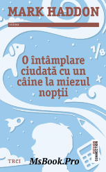 O intamplare ciudata cu un caine la miezul noptii de Mark Haddon. PDF📚 - Читать Любимую Русскую Полную Книгу 👉 Read-E-Book.com