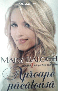 Aproape Pacatoasa de Mary Balogh. carte PDF📚 - Читать Любимую Русскую Полную Книгу 👉 Read-E-Book.com
