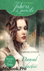 Dansul Seductiei – Sabrina Jeffries. PDF📚 - E-books read online (American English book and other foreign languages)