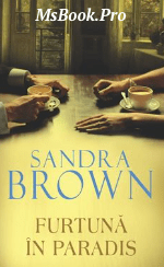 Furtuna in Paradis Manechin – Sandra Brown. PDF📚 - Читать Любимую Русскую Полную Книгу 👉 Read-E-Book.com