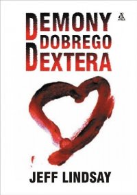 Demony dobrego Dextera [Darkly Dreaming Dexter - pl] - Читать Любимую Русскую Полную Книгу 👉 Read-E-Book.com