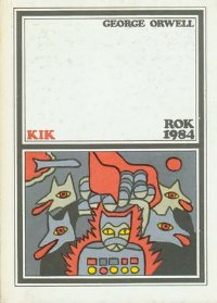 Rok 1984 [pl] - Читать Любимую Русскую Полную Книгу 👉 Read-E-Book.com