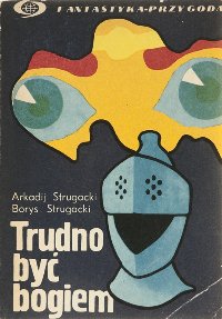 Trudno być bogiem [Трудно быть богом - pl] - Читать Любимую Русскую Полную Книгу 👉 Read-E-Book.com