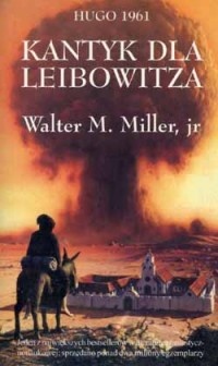 Kantyk dla Leibowitza [A Canticle for Leibowitz - pl] - Читать Любимую Русскую Полную Книгу 👉 Read-E-Book.com