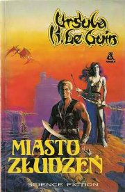 Miasto złudzeń [City of Illusions - pl] - Читать Любимую Русскую Полную Книгу 👉 Read-E-Book.com