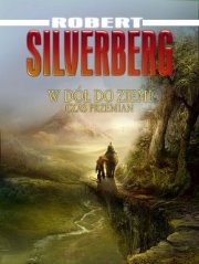 W dół, do Ziemi [Downward to the Earth - pl] - Читать Любимую Русскую Полную Книгу 👉 Read-E-Book.com