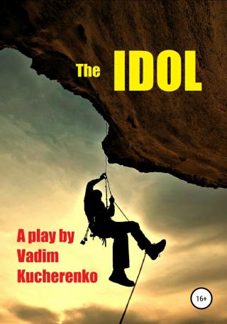 The Idol - Читать Любимую Русскую Полную Книгу 👉 Read-E-Book.com