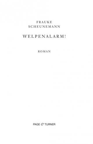 Welpenalarm! - Читать Любимую Русскую Полную Книгу 👉 Read-E-Book.com