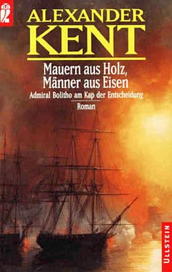 Mauern aus Holz, Männer aus Eisen: Admiral Bolitho am Kap der Entscheidung - Читать Любимую Русскую Полную Книгу 👉 Read-E-Book.com