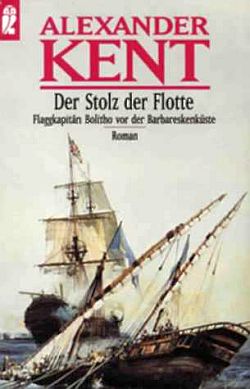 Der Stolz der Flotte: Flaggkapitän Bolitho vor der Barbareskenküste - Читать Любимую Русскую Полную Книгу 👉 Read-E-Book.com