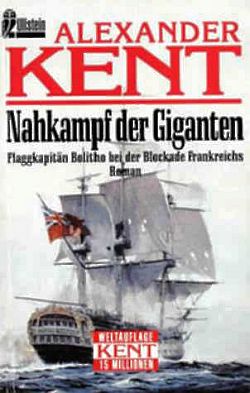 Nahkampf der Giganten: Flaggkapitän Bolitho bei der Blockade Frankreichs - Читать Любимую Русскую Полную Книгу 👉 Read-E-Book.com