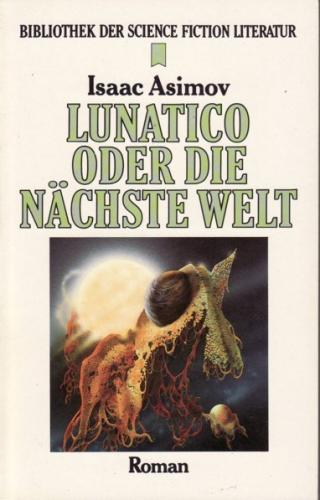 Lunatico oder Die nächste Welt - Читать Любимую Русскую Полную Книгу 👉 Read-E-Book.com