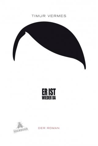 Er ist wieder da - Читать Любимую Русскую Полную Книгу 👉 Read-E-Book.com