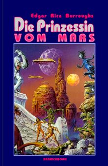 Die Prinzessin vom Mars - Читать Любимую Русскую Полную Книгу 👉 Read-E-Book.com