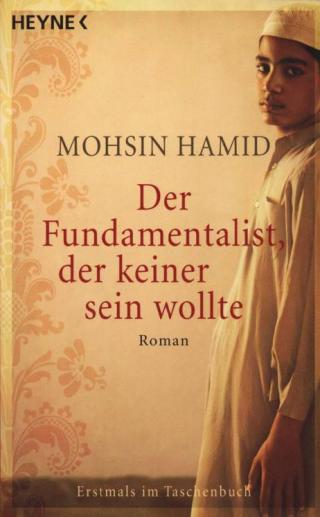 Der Fundamentalist, der keiner sein wollte - Читать Любимую Русскую Полную Книгу 👉 Read-E-Book.com