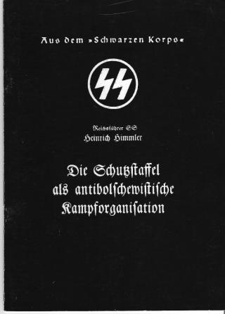 Die Schutzstaffel als antibolschewistische Kampforganisation - Читать Любимую Русскую Полную Книгу 👉 Read-E-Book.com
