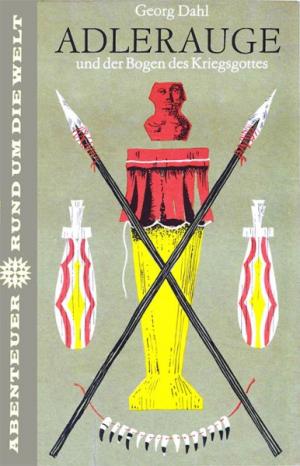 Adlerauge und der Bogen des Kriegsgottes - Читать Любимую Русскую Полную Книгу 👉 Read-E-Book.com