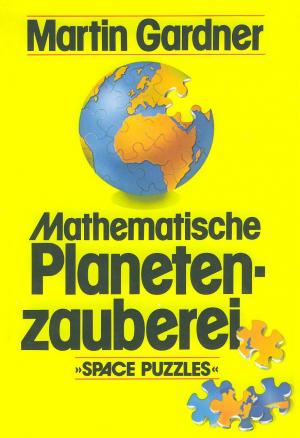 Mathematische Planetenzauberei. Space Puzzles. - E-books read online (American English book and other foreign languages)