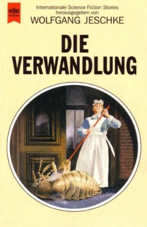 Die Verwandlung. Internationale SF- Erzählungen. - Читать Любимую Русскую Полную Книгу 👉 Read-E-Book.com