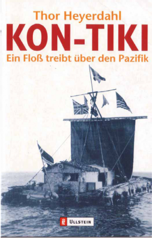 Kon-Tiki. Ein Floß treibt über den Pazifik. - Читать Любимую Русскую Полную Книгу 👉 Read-E-Book.com