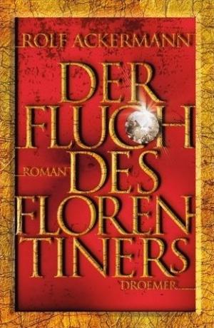 Der Fluch des Florentiners - Читать Любимую Русскую Полную Книгу 👉 Read-E-Book.com