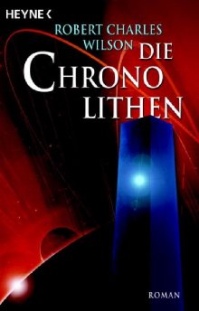 Die Chronolithen [The Chronoliths - de] - Читать Любимую Русскую Полную Книгу 👉 Read-E-Book.com