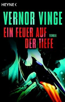Ein Feuer auf der Tiefe [A Fire upon the Deep - de] - Читать Любимую Русскую Полную Книгу 👉 Read-E-Book.com