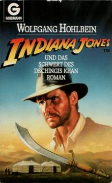 Indiana Jones und das Schwert des Dschingis Khan - Читать Любимую Русскую Полную Книгу 👉 Read-E-Book.com