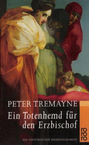 Ein Totenhemd für einen Erzbischof - Читать Любимую Русскую Полную Книгу 👉 Read-E-Book.com