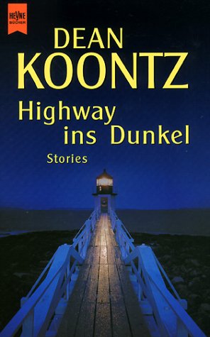 Highway ins Dunkel. Stories - Читать Любимую Русскую Полную Книгу 👉 Read-E-Book.com
