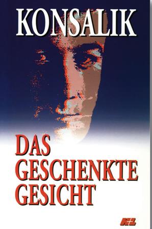 Das geschenkte Gesicht - Читать Любимую Русскую Полную Книгу 👉 Read-E-Book.com