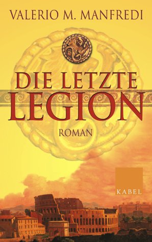 Die letzte Legion - Читать Любимую Русскую Полную Книгу 👉 Read-E-Book.com