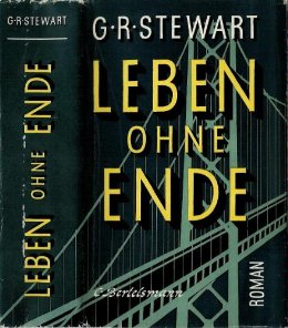 Leben ohne Ende [Earth Abides - de] - Читать Любимую Русскую Полную Книгу 👉 Read-E-Book.com
