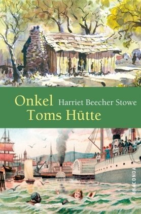 Onkel Toms Hütte [Uncle Tom's Cabin - de] - Читать Любимую Русскую Полную Книгу 👉 Read-E-Book.com