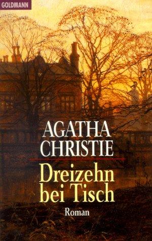 Dreizehn bei Tisch - Читать Любимую Русскую Полную Книгу 👉 Read-E-Book.com
