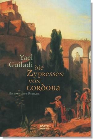 Die Zypressen von Cordoba - Читать Любимую Русскую Полную Книгу 👉 Read-E-Book.com