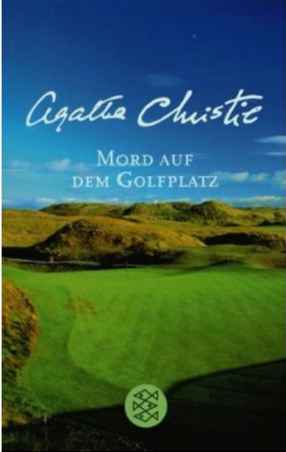 Mord auf dem Golfplatz - Читать Любимую Русскую Полную Книгу 👉 Read-E-Book.com