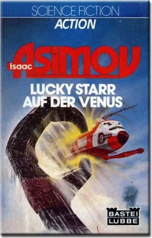 Lucky Starr auf der Venus - Читать Любимую Русскую Полную Книгу 👉 Read-E-Book.com