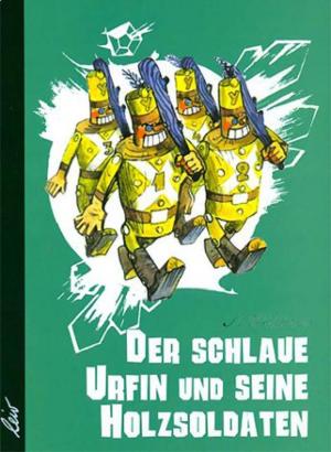 Der schlaue Urfin und seine Holzsoldaten - Читать Любимую Русскую Полную Книгу 👉 Read-E-Book.com
