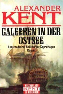 Galeeren in der Ostsee: Konteradmiral Bolitho vor Kopenhagen - E-books read online (American English book and other foreign languages)